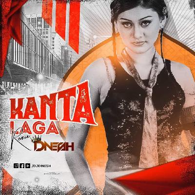 Kanta Laga (Remix) - Dj Dinesh